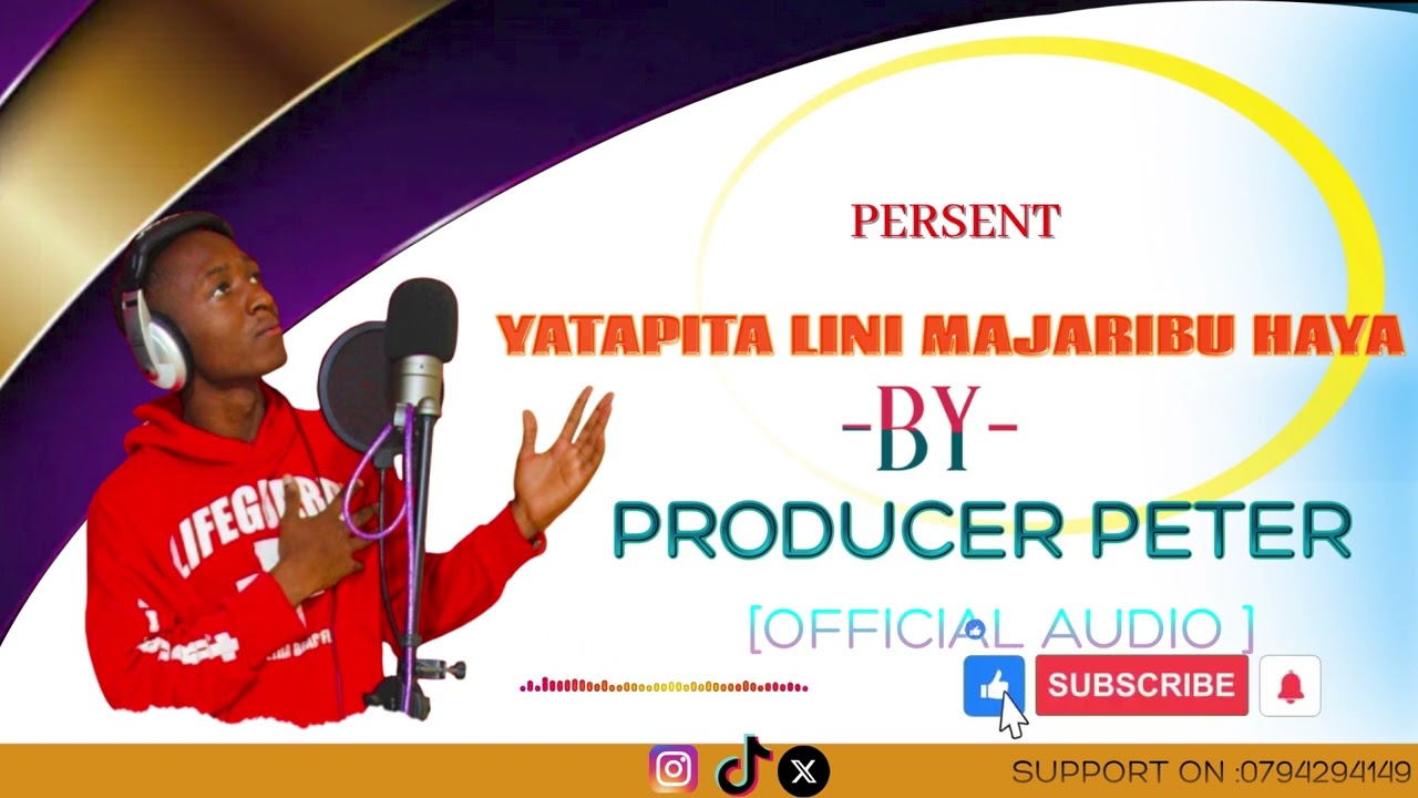 YATAPITA LINI MAJARIBU HAYA -BY-PRO PETER  [OFFICIAL AUDIO]