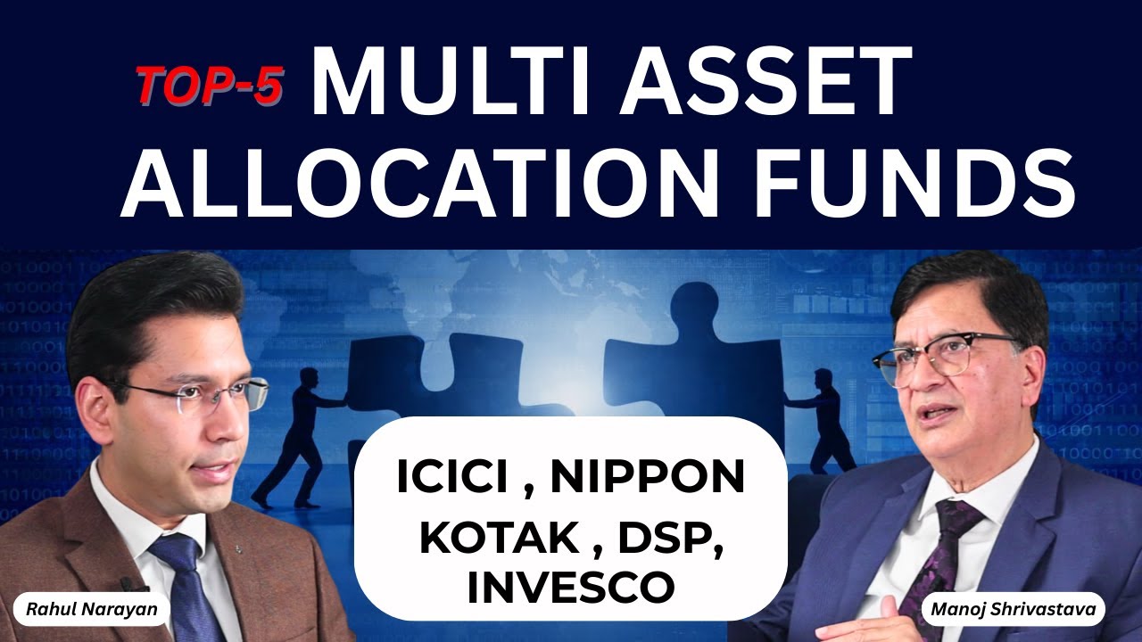 Which are top Multi Asset Allocation Funds ? ICICI, Nippon, Kotak , DSP or Invesco ? II Episode 103