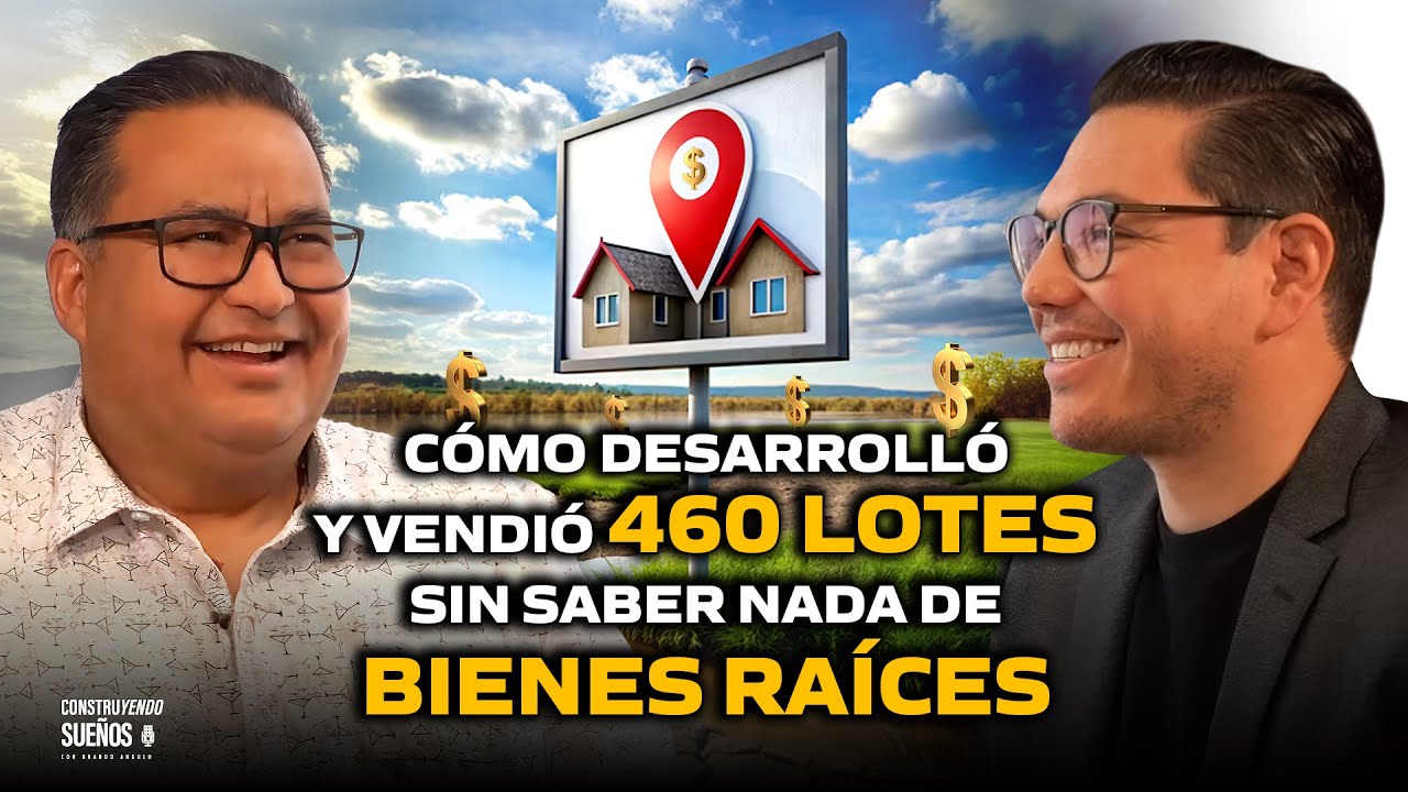 Cómo desarrolló y vendió 460 lotes sin saber nada de Bienes Raíces | #E086 Jorge Luis Domínguez