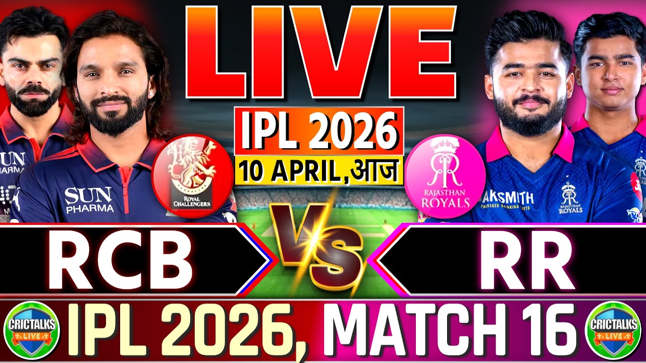 🔴 RCB vs RR, Live Match Today, IPL 2026, Bangalore vs Rajasthan, Live Cricket Score & Commentary