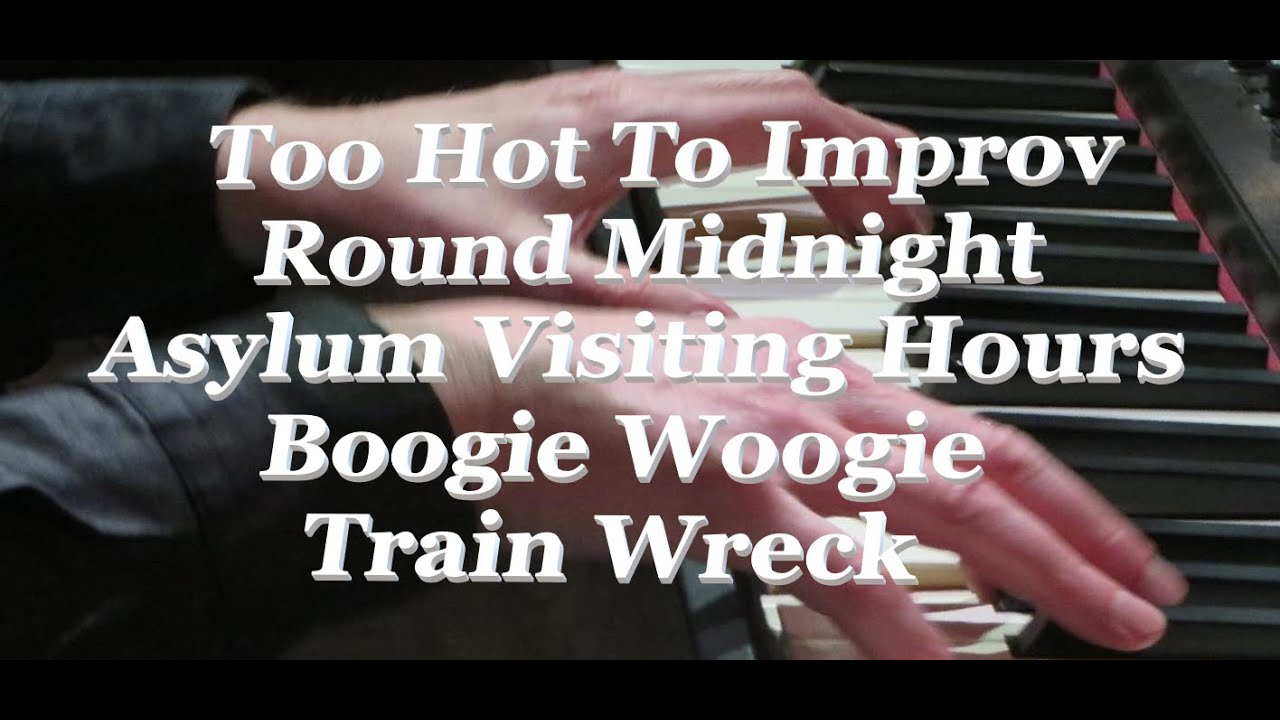 Too Hot To Improv - Piano Improvisation