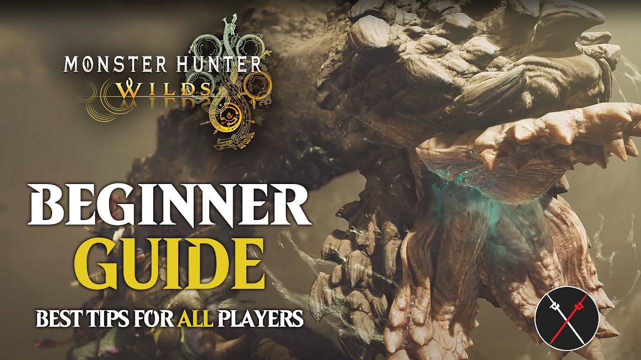 Monsters Hunter Wilds Beginners Guide &ndash; Tips & Tricks for New & Veteran Players