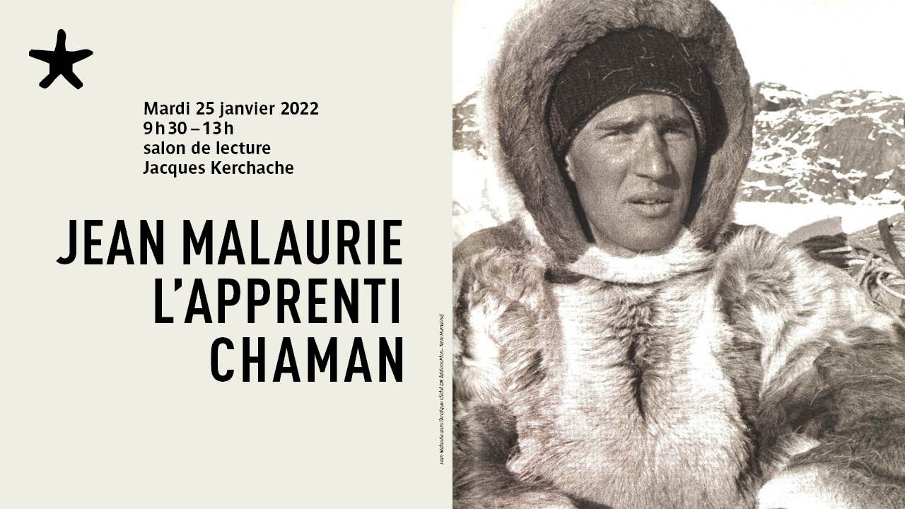 Jean Malaurie, l'apprenti Chaman | Rencontre et table-ronde