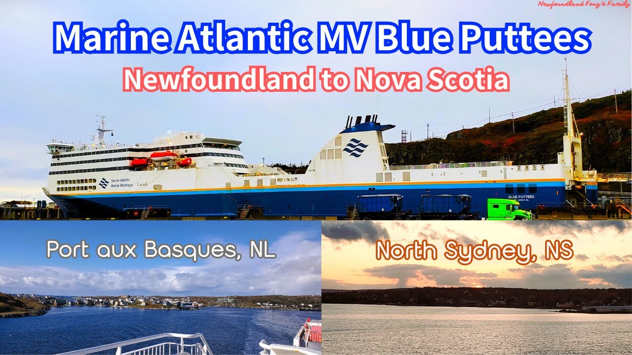 Marine Atlantic Newfoundland to Nova Scotia MV Blue Puttees ~7 hrs Journey