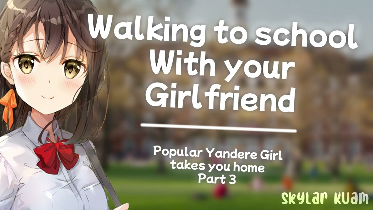She captured you, now you're going to school together?!  Popular Girl Walks With You To School ASMR
