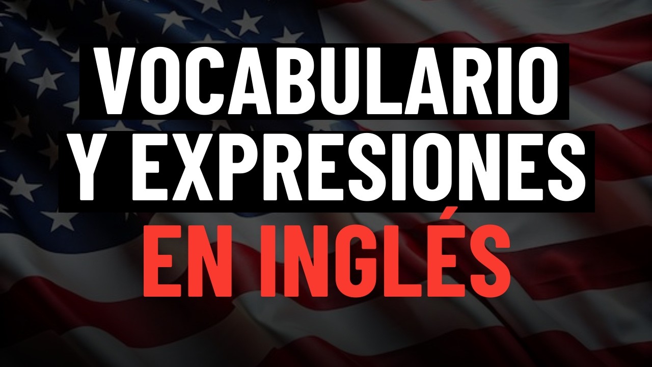 🔴 HABLA INGLÉS desde CERO 🚀📚 frases y palabras esenciales🗣️✨