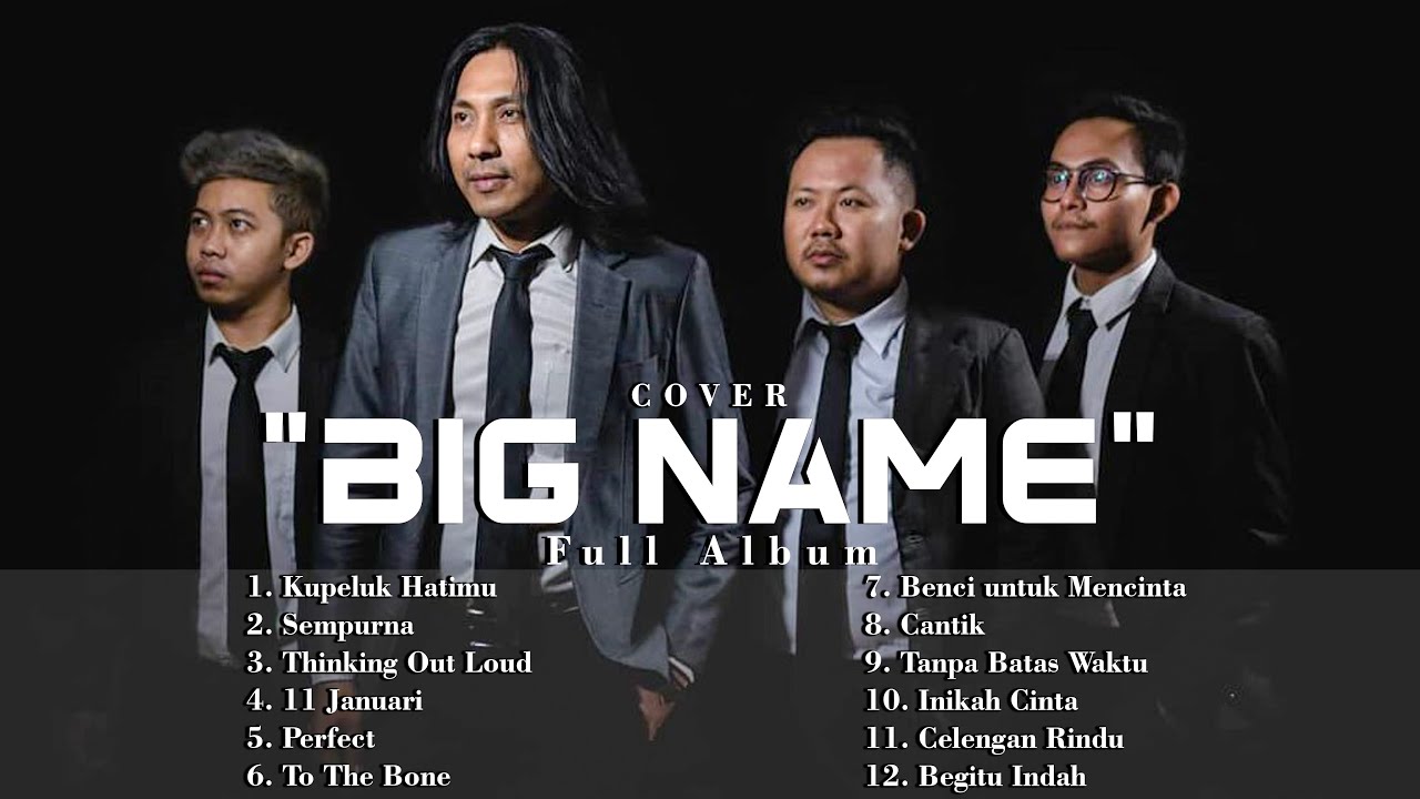 BIG NAME - Cover lagu Terbaru 2021 Full Album🎶🎶