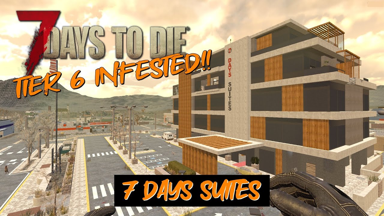 7 days suites - Tier 6 Infested: 7 Days to Die