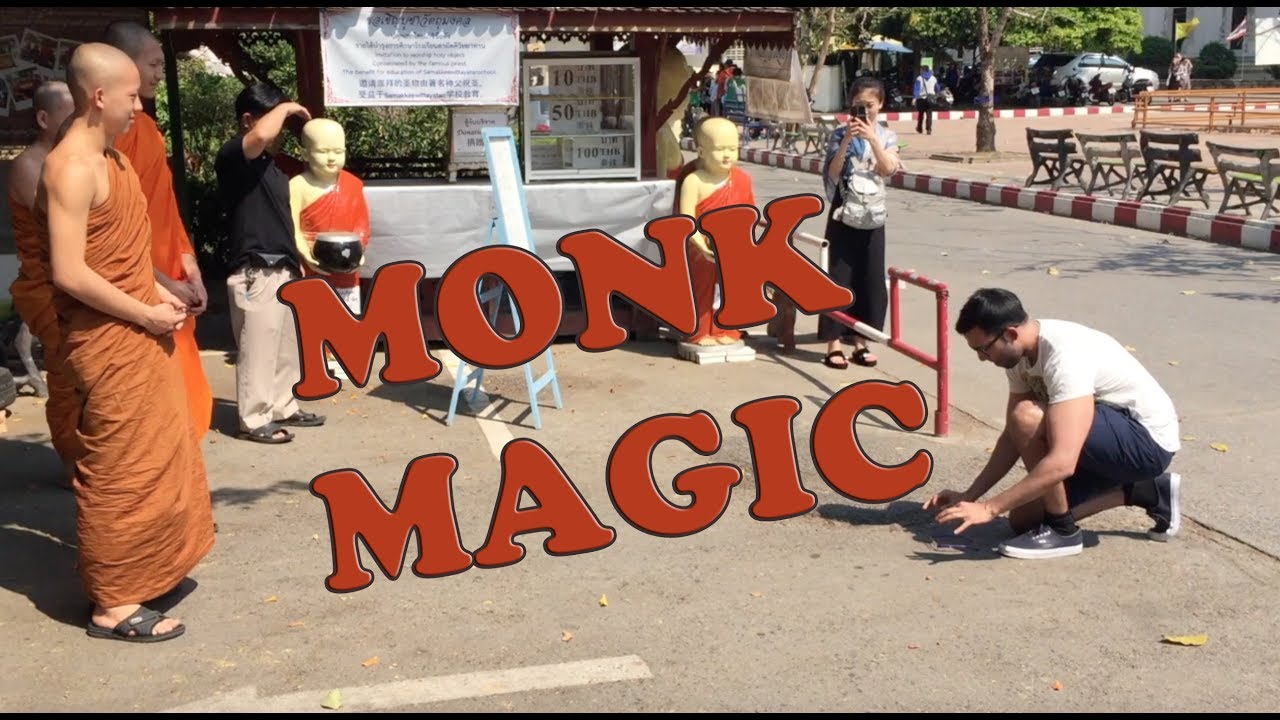 Dr Magic In Thailand: Monk Magic