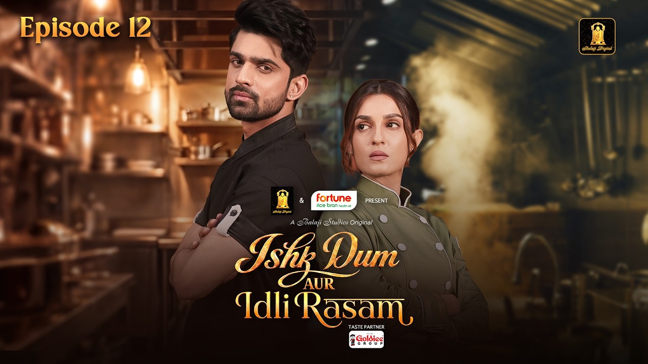 Ishk Dum Aur Idli Rasam | Abhishek Kumar | Shiny Doshi | New Episode 12 | New Hindi Serial 2026
