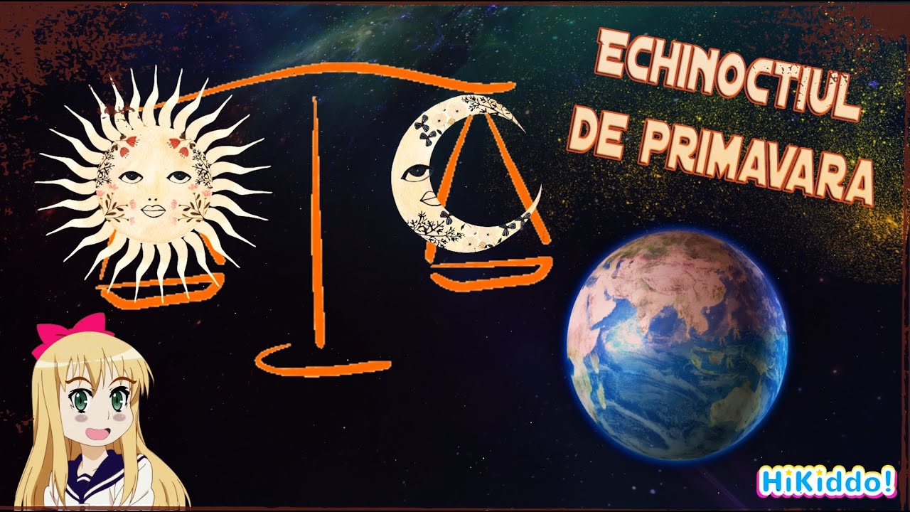 Echinoctiul de primavara - Enciclopedia HiKiddo!