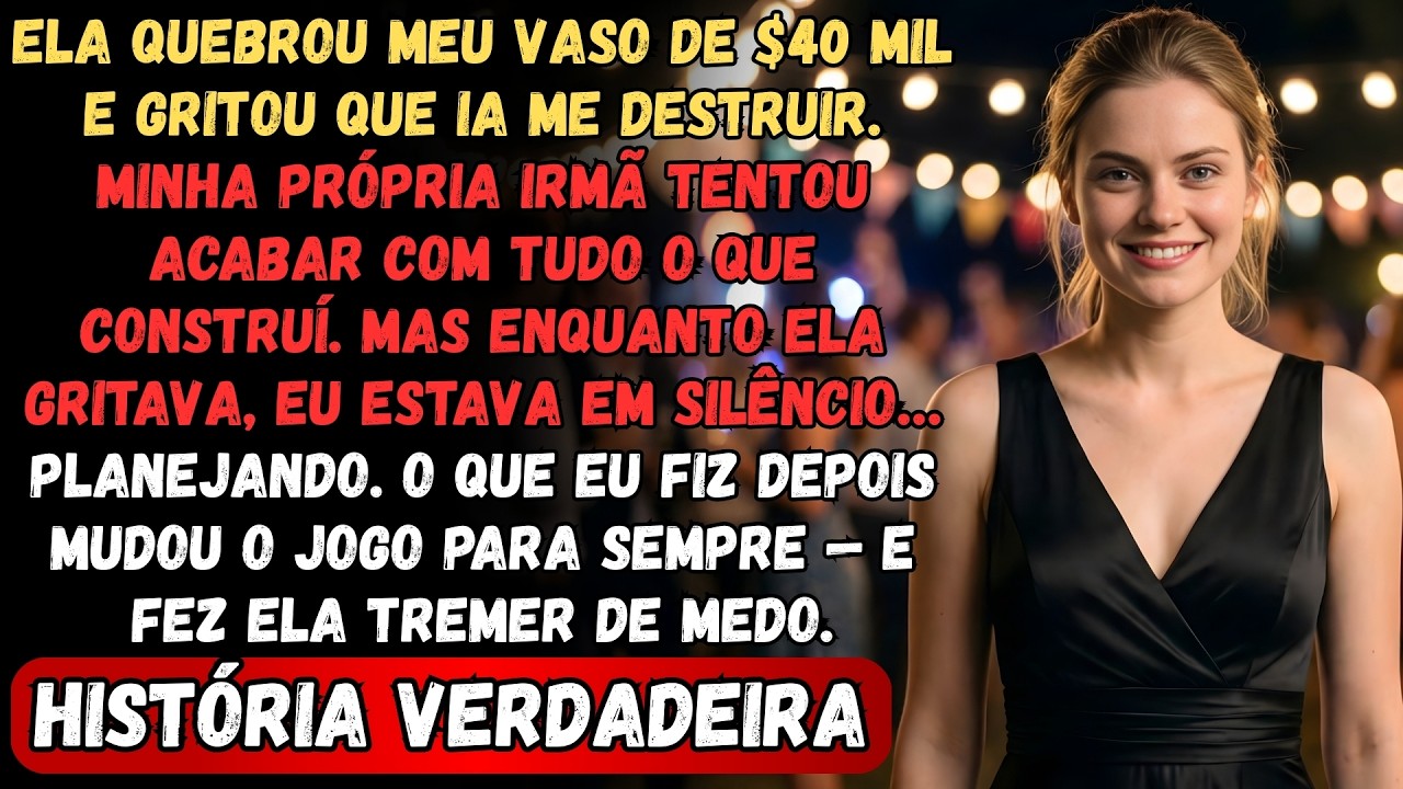 Minha Irmã Gritou: 