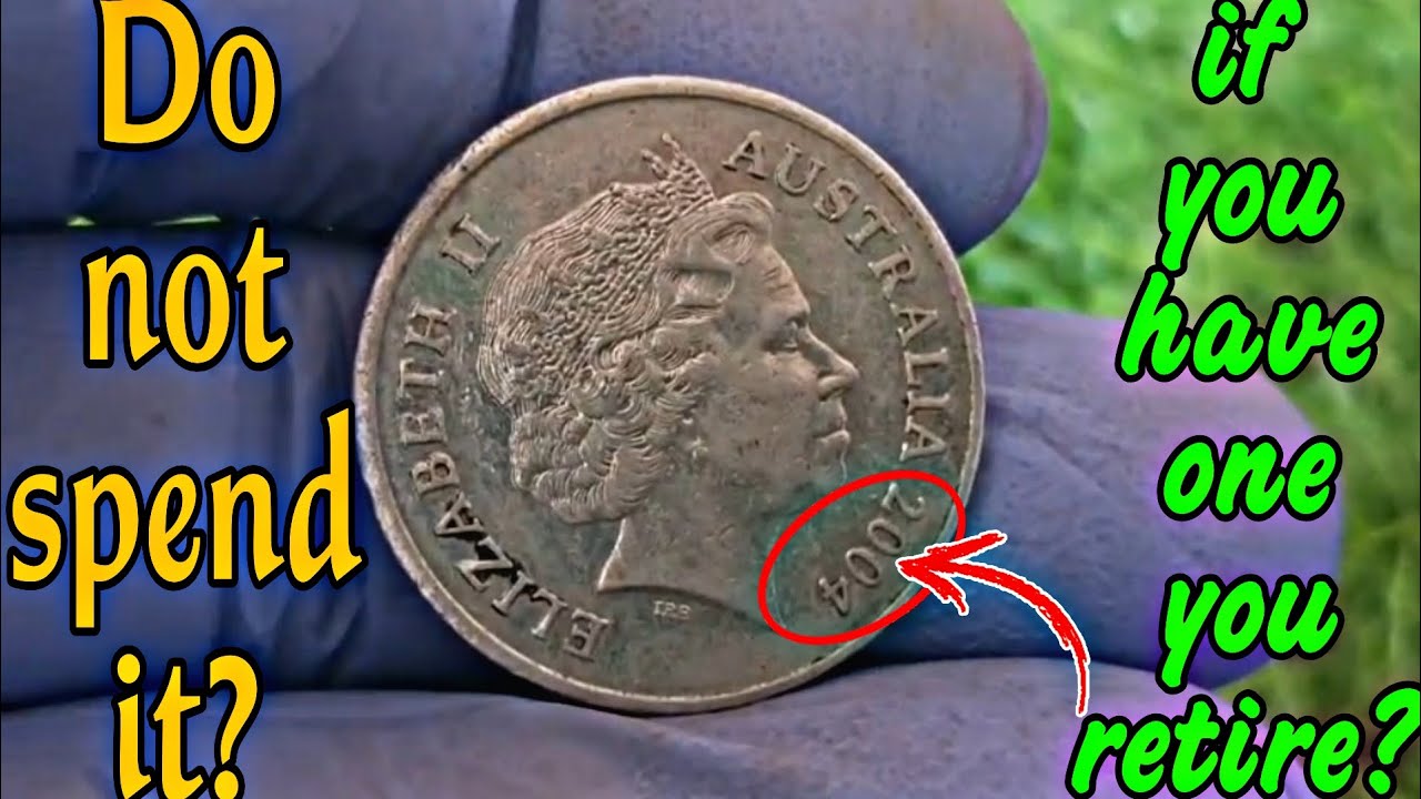 Most valuable coins 20 cent coin of Australia 2004
