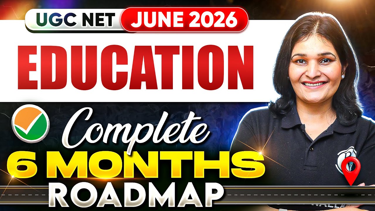 UGC NET Education Preparation Strategy 2026 | UGC NET Education 6 Months Preparation Strategy 2026
