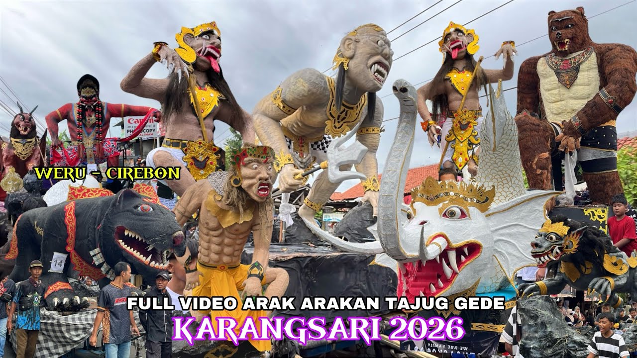 Full Arak arakan TAJUG GEDE Desa KARANGSARI 2026‼️Weru Cirebon 