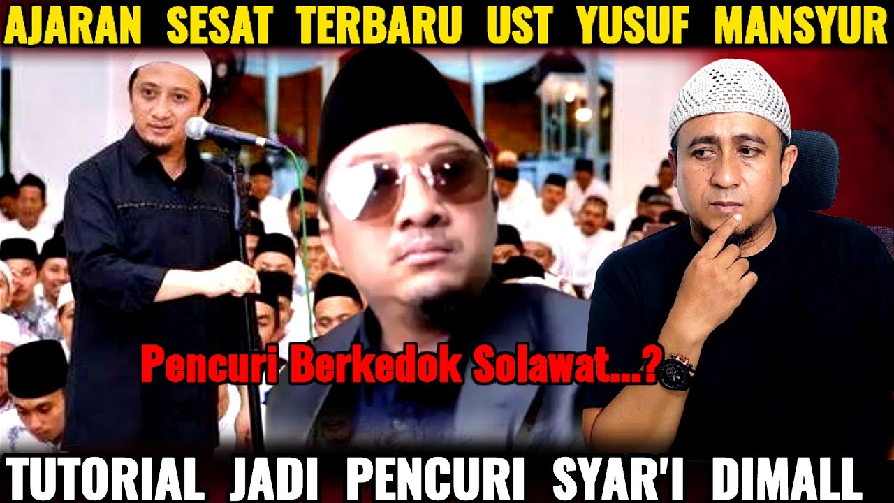 Ajaran Sesat Terbaru Ust Yusuf Mansyur Tutorial Jadi Pencuri Syari Dimall..?