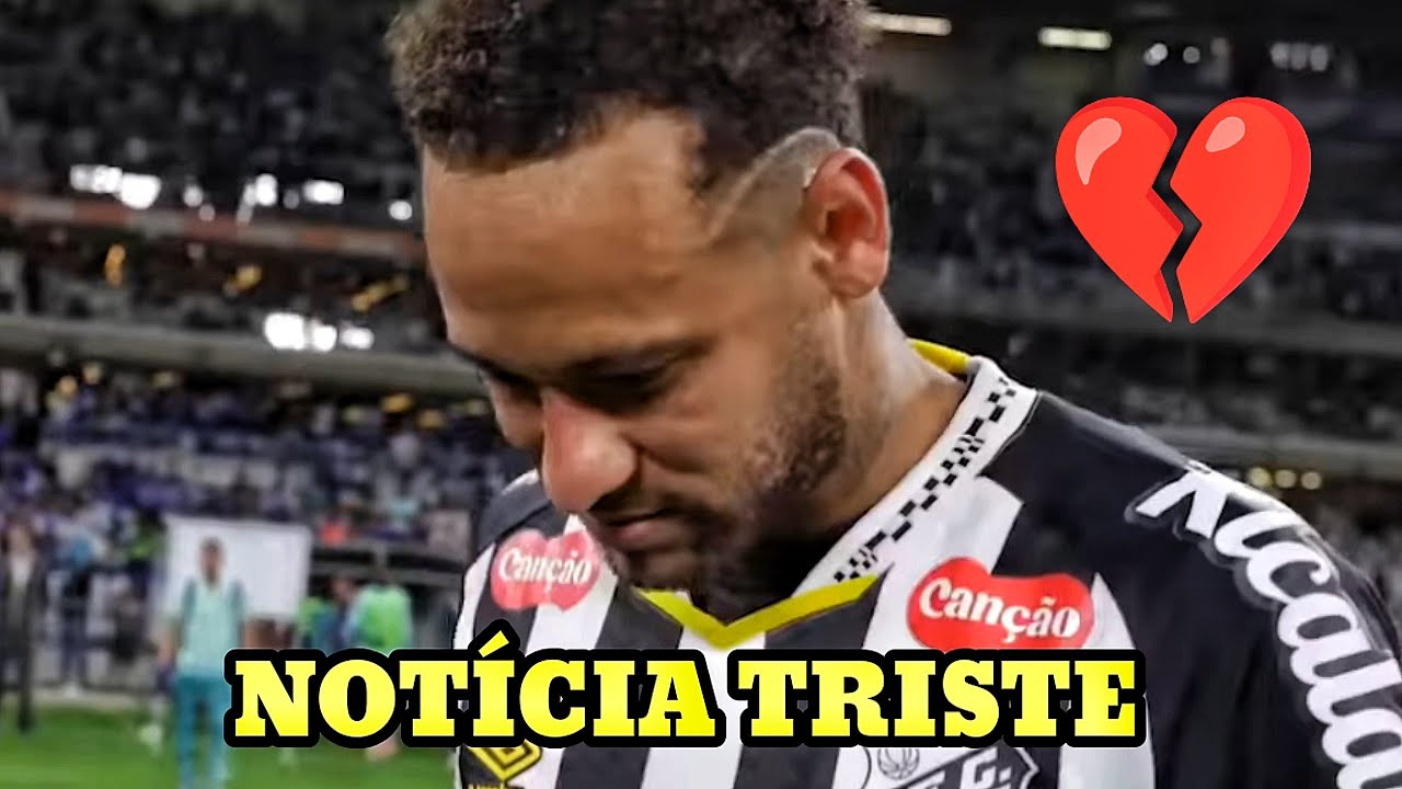 PIOR NOTÍCIA DO MUNDO PARA NEYMAR 💔