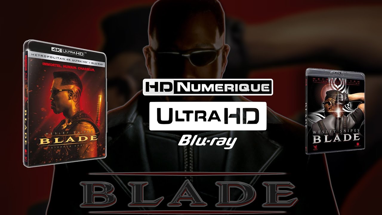 Blade (1998) : Comparatif 4K Ultra HD vs Blu-ray