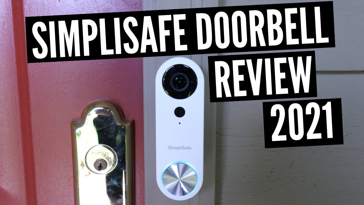 Simplisafe Doorbell Review 2021