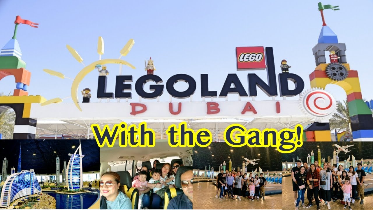 LEGOLAND DUBAI | WITH THE GANG