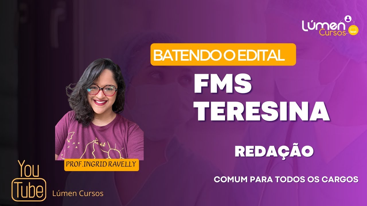 Batendo o Edital FMS - Redação (Discursiva)  (3/4)