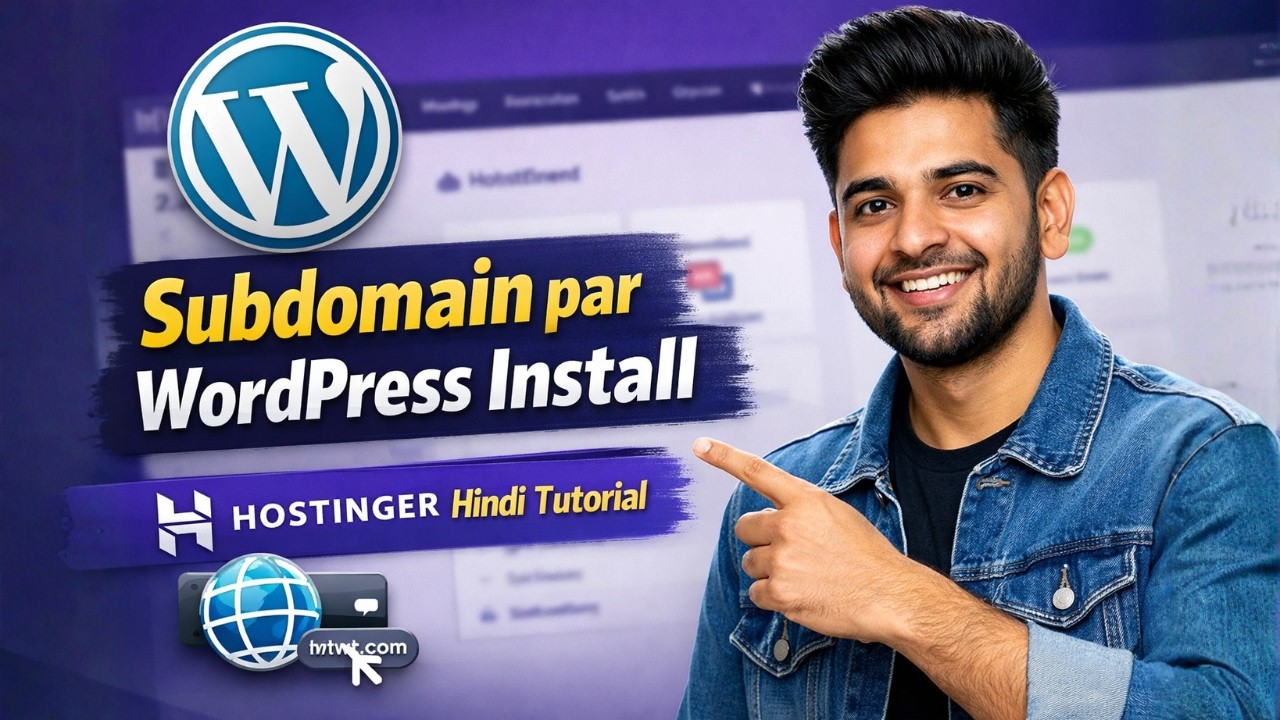 Hostinger Subdomain WordPress Installation | WordPress on Subdomain (Hindi Step-by-Step)