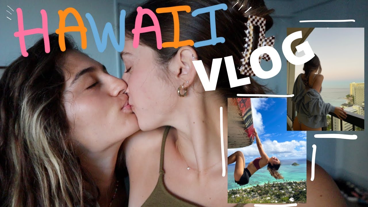 A WEEK IN HAWAII WITH MY GIRLFRIEND