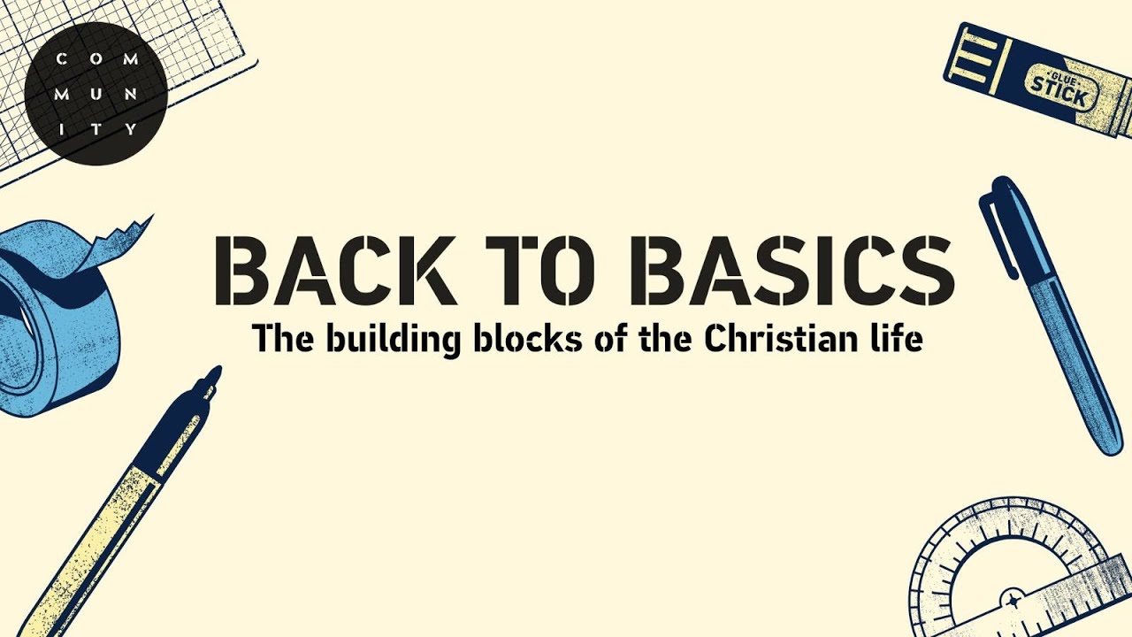 Back to basics - Prayer