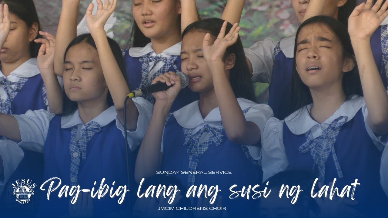 Pag-ibig lang ang Susi ng Lahat | JMCIM Marilao Bulacan Children's Choir | March 19, 2023