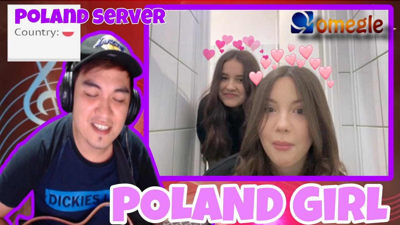 SERENADING POLAND GIRL ON OMEGLE | OMETV | BEAUTIFUL GIRL IN POLAND