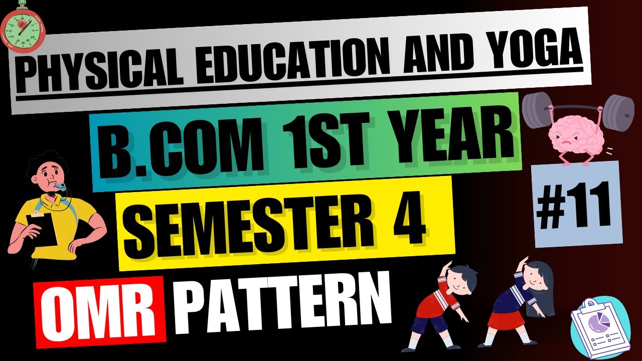 MCQ's of Physical Education and Yoga| Semester 4| OMR patter part 11