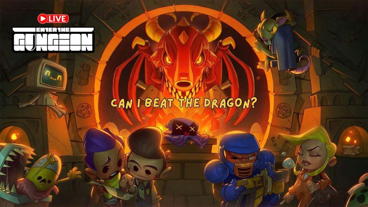 LIVE ENTER THE GUNGEON - CAN I BEAT THE DRAGON?