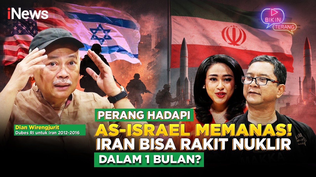Perang Hadapi AS-Israel Memanas! Iran Bisa Rakit Nuklir Dalam 1 Bulan? | Bikin Terang
