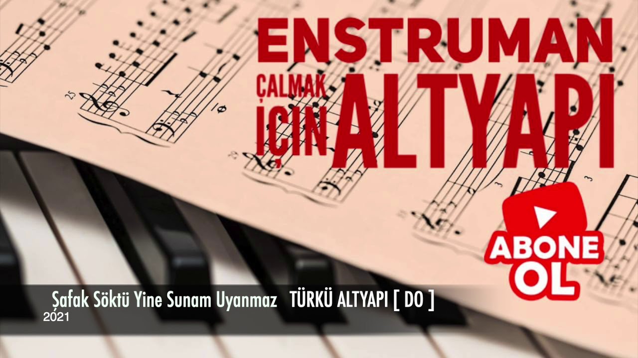 Şafak Söktü Yine Sunam Uyanmaz      TÜRKÜ Altyapı Saz İçin [ DO ] chord