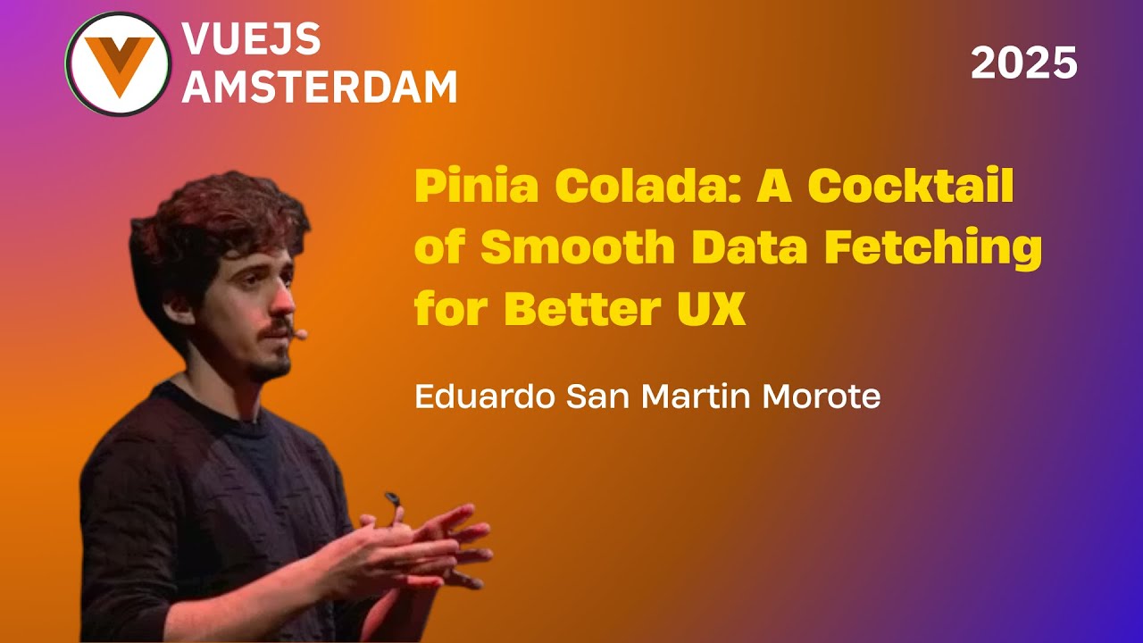 Eduardo San Martin Morote - Pinia Colada: A Cocktail of Smooth Data Fetching for Better UX