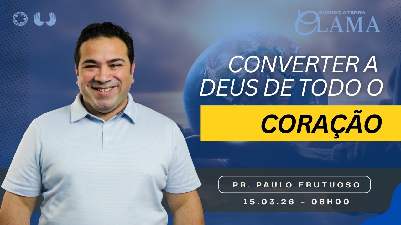 Pr. Paulo Frutuoso I Culto de celebração I 15.03.2025 - 08H00