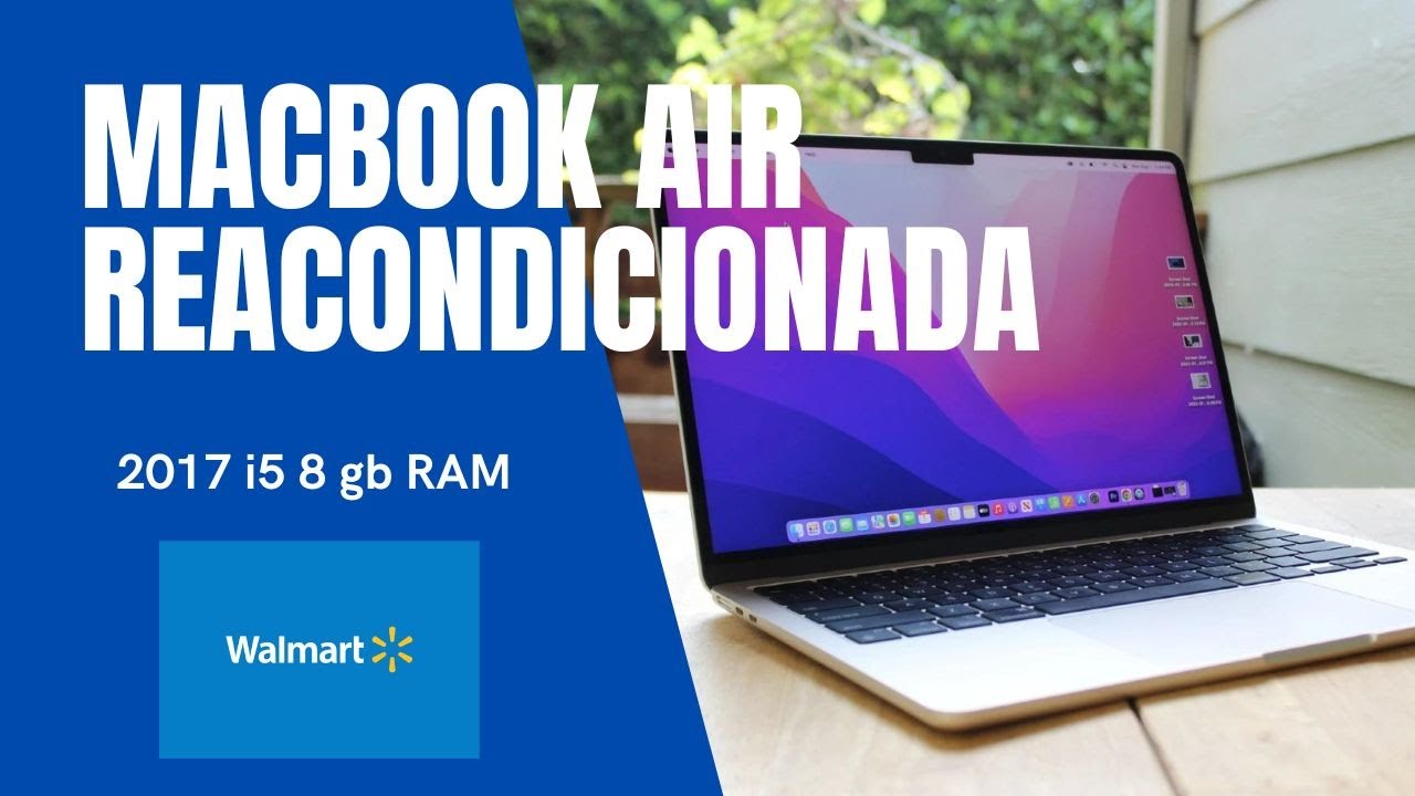 &iquest;Comprar una Macbook reacondicionada? MI EXPERIENCIA WALMART