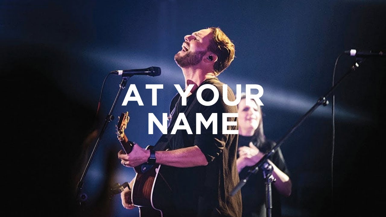 At Your Name (Yahweh Yahweh) - Jeremy Riddle & Steffany Gretzinger | Bethel Music
