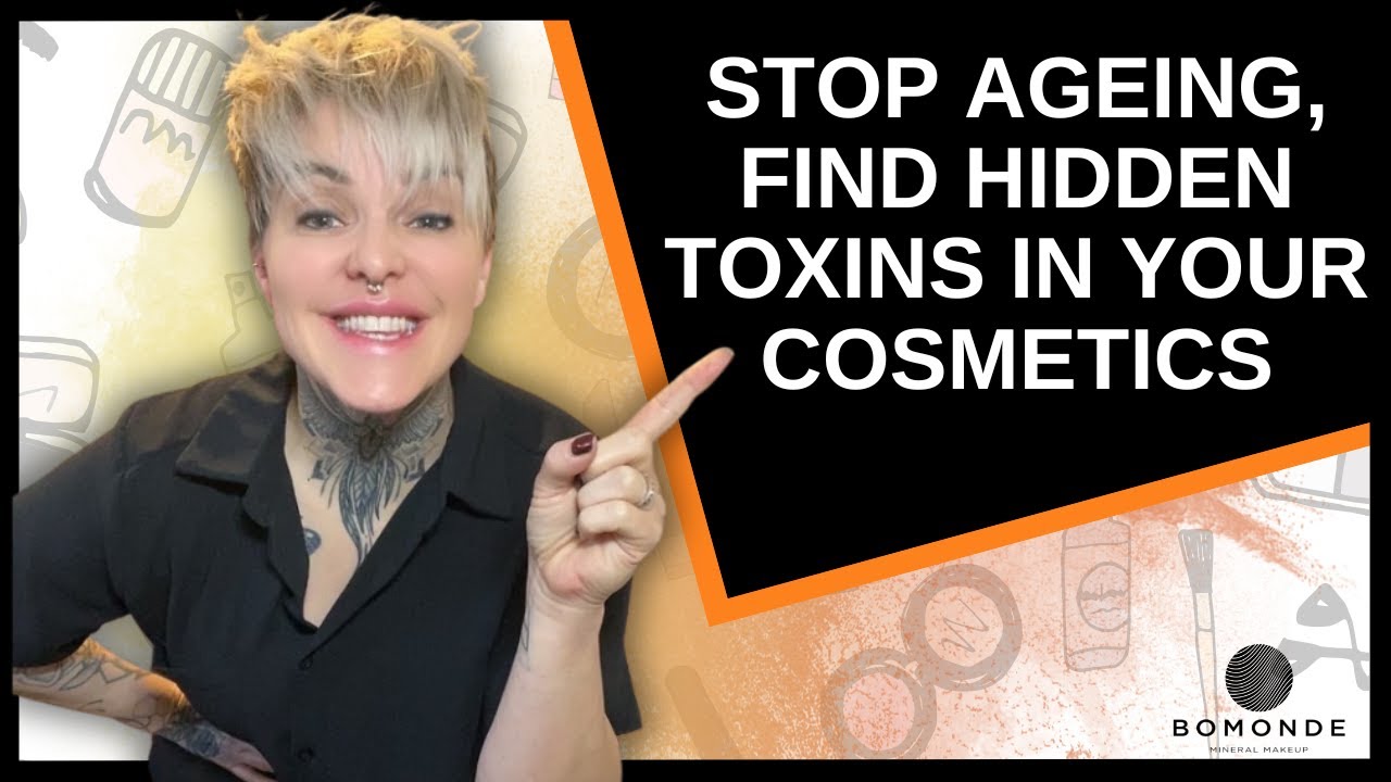 Stop Ageing! Find Hidden Toxins In Your Cosmetics