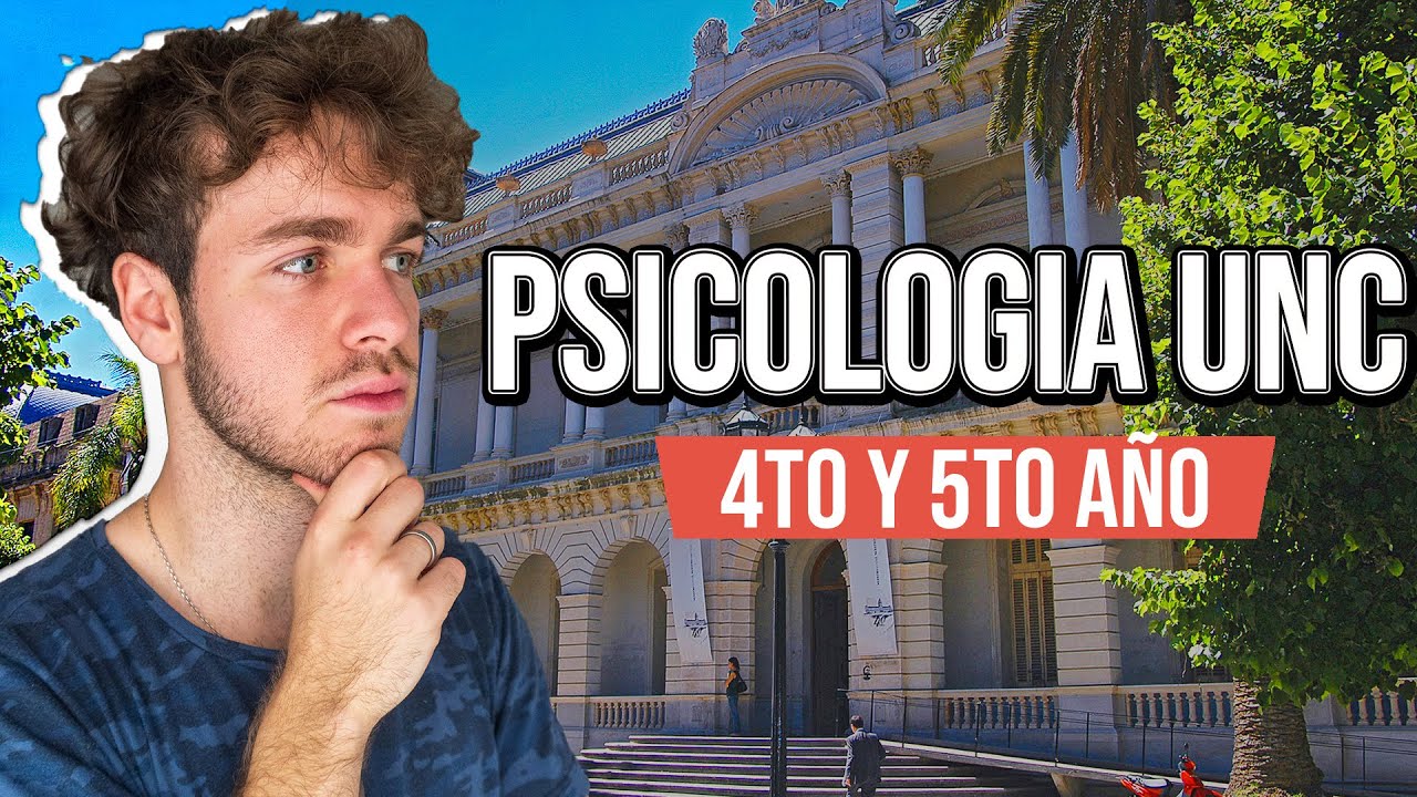 PSICOLOGIA UNC ÚLTIMOS AÑOS (4to y 5to año)