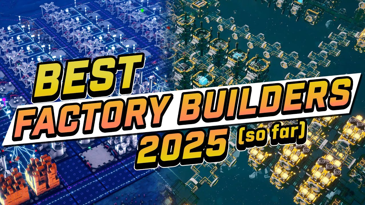 TOP-Automatisierungsspiele des Jahres 2025 (bisher!)