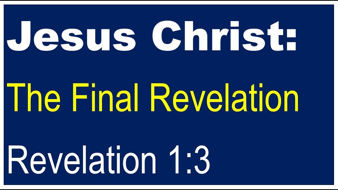 Waterbury Church of Christ - Jesus Christ: The Final Revelation