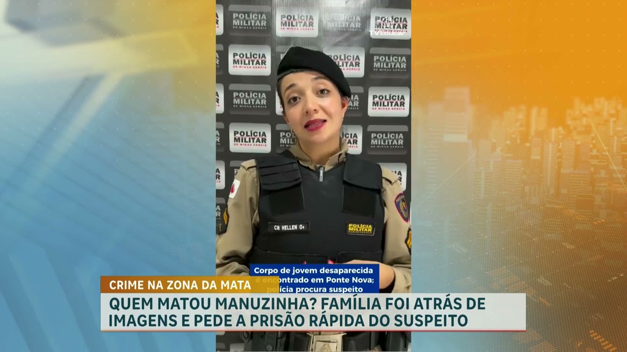 Família pede justiça por mulher assassinada em Ponte Nova (MG); suspeito continua foragido