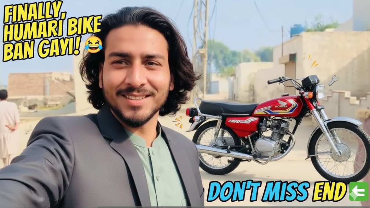 Finely hmari bike bana di uzair bhae ne