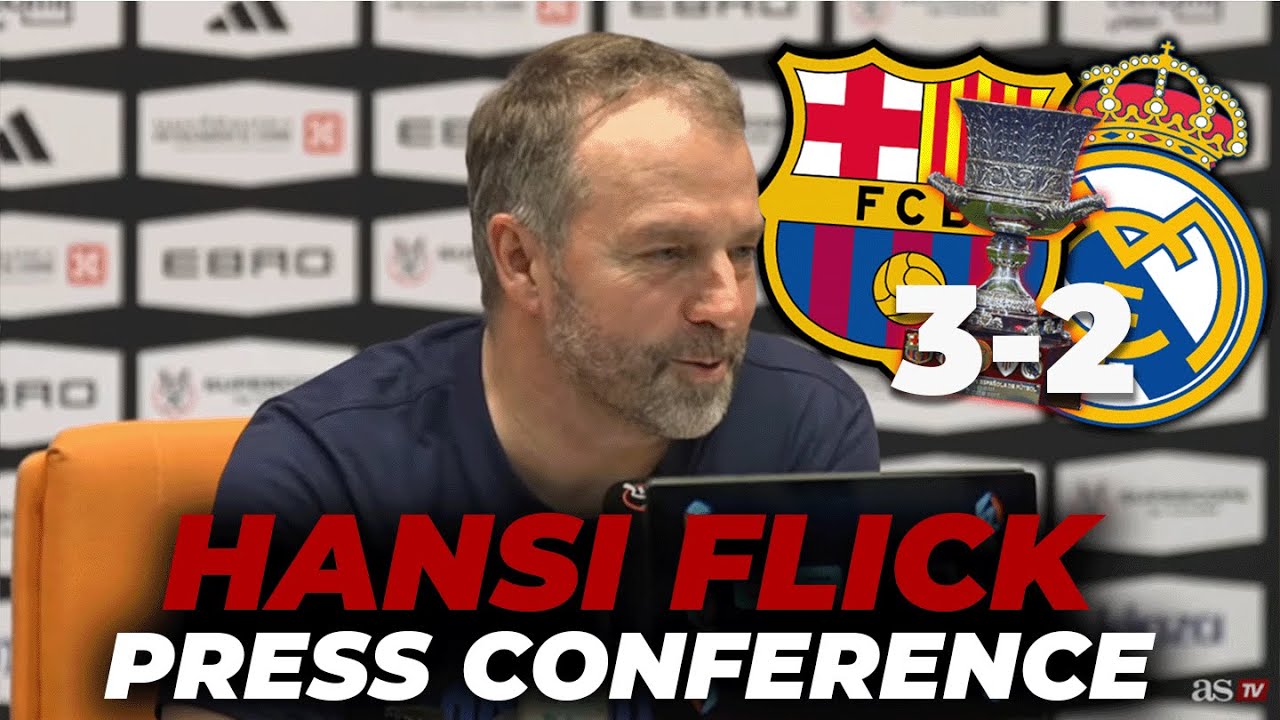 FLICK, PRESS CONFERENCE AFTER huge WIN OVER REAL MADRID in THE SPANISH SUPERCUP | BAR&Ccedil;A 3 - MADRID 2