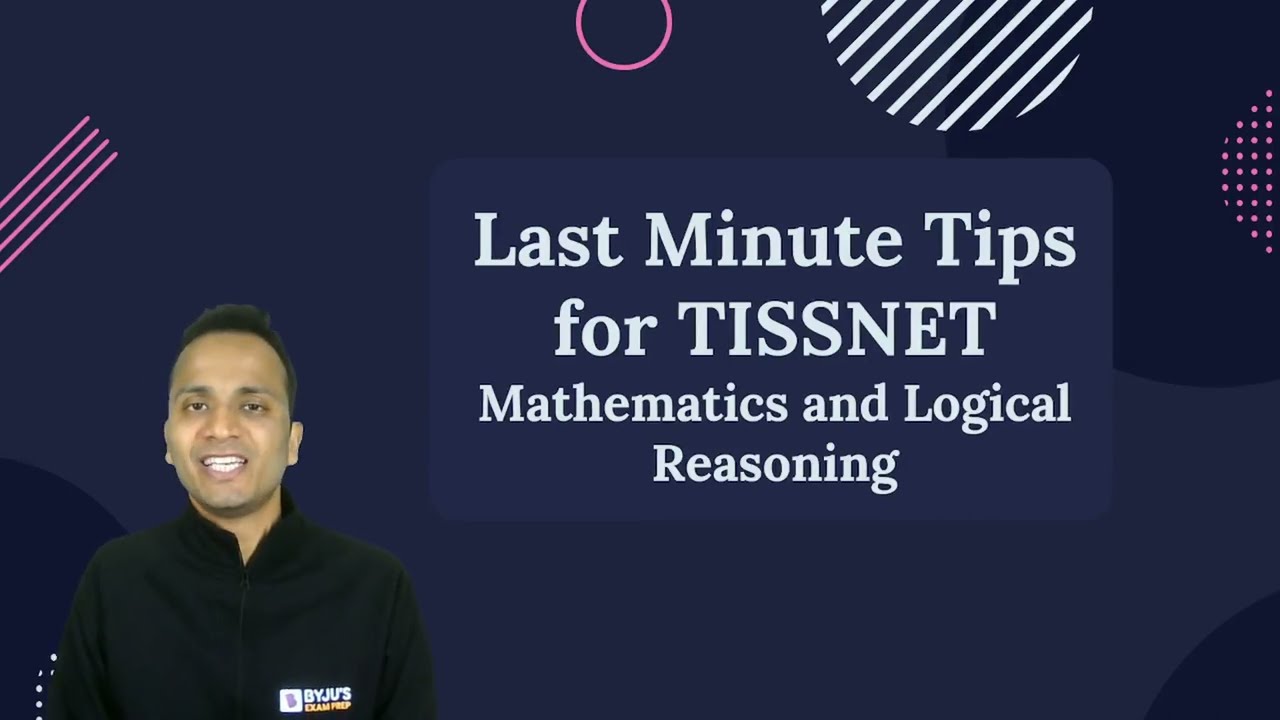 Last Minute Tips for TISSNET Maths & Reasoning | Gourav's Mantra for TISS Maths & Reasoning Section