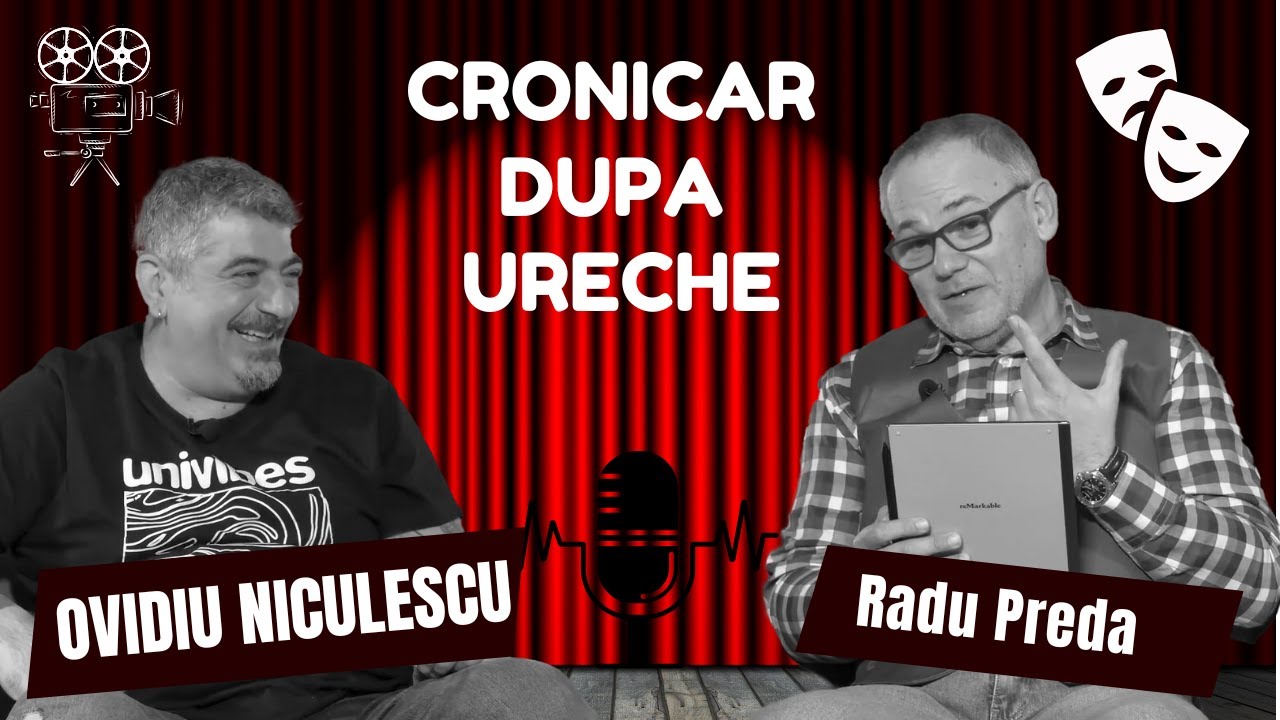 OVIDIU NICULESCU în dialog cu RADU PREDA la #cronicardupăureche #Ep.64