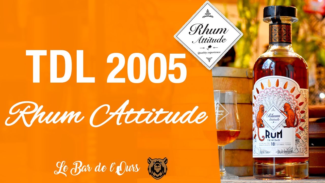 TDL 2005 Rhum Attitude - #Rhum Dégustation