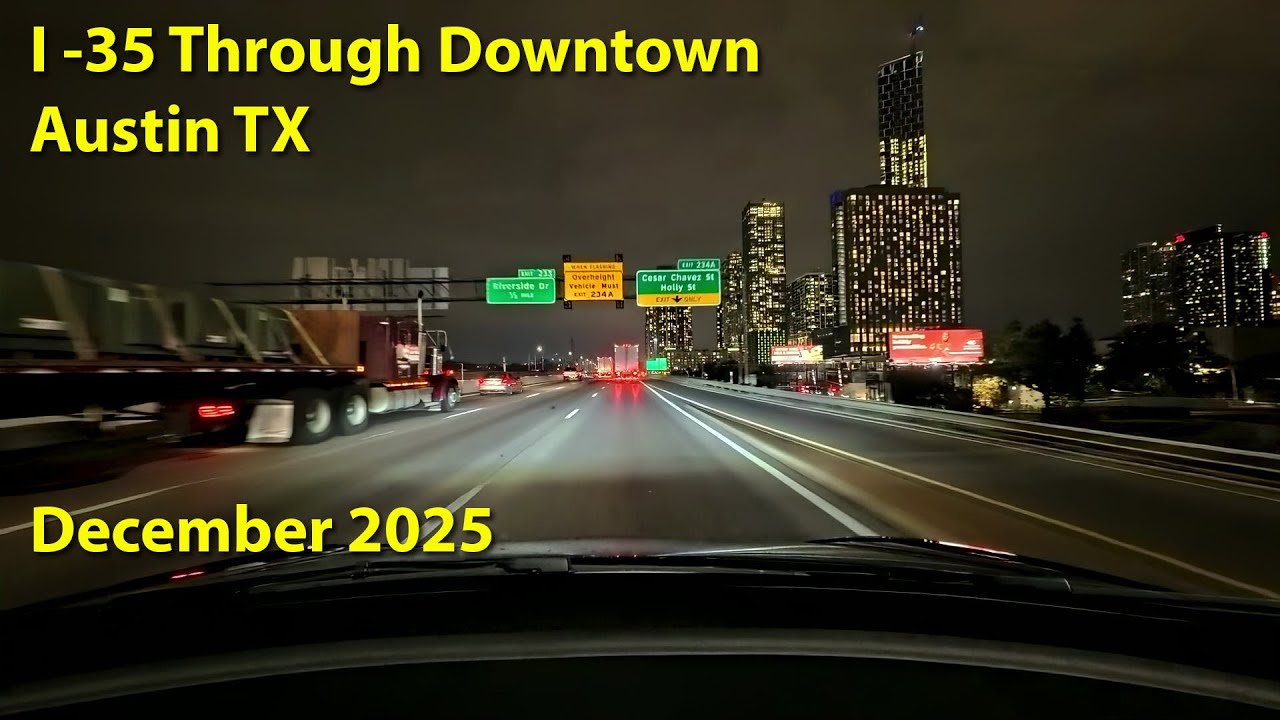 I-35 Through Downtown Austin at Night. December 2025
