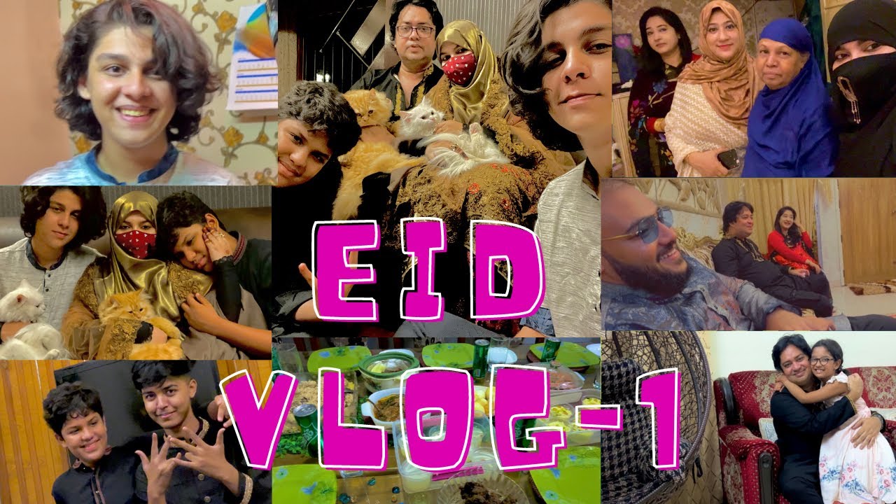 EID VLOG PART -1 WITH FAMILY || Fatema Chowdhury ||#eidspecial #eidvlog2022